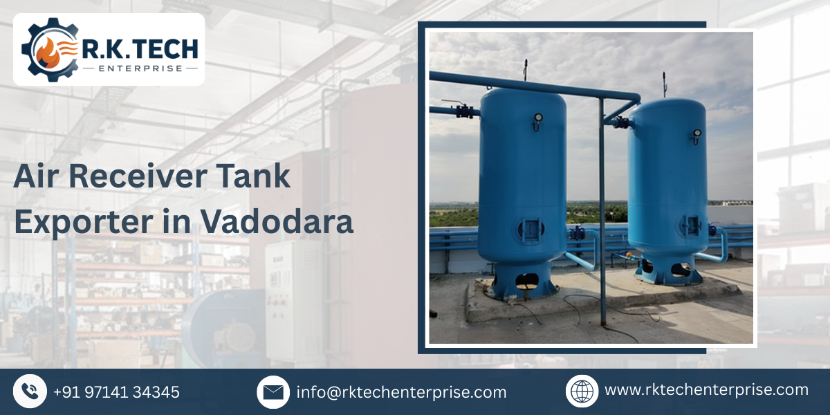 Air Receiver Tank Exporter in Vadodara