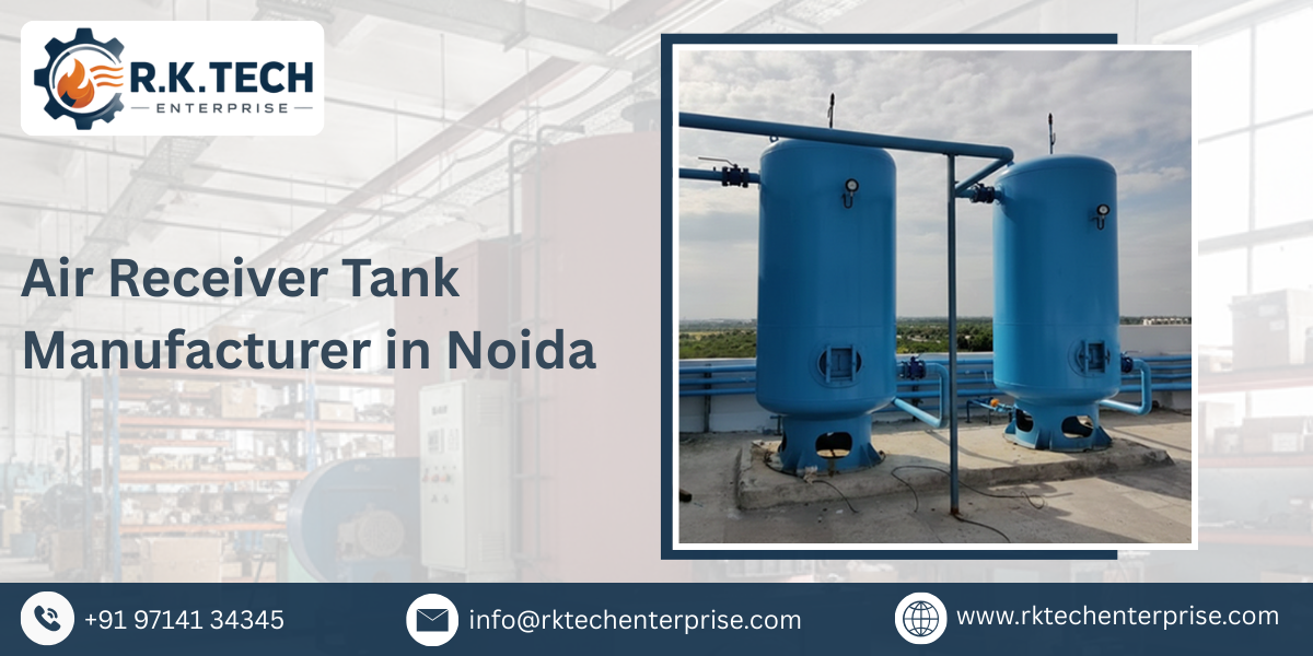 Air Receiver Tank Manufacturer in Noida
