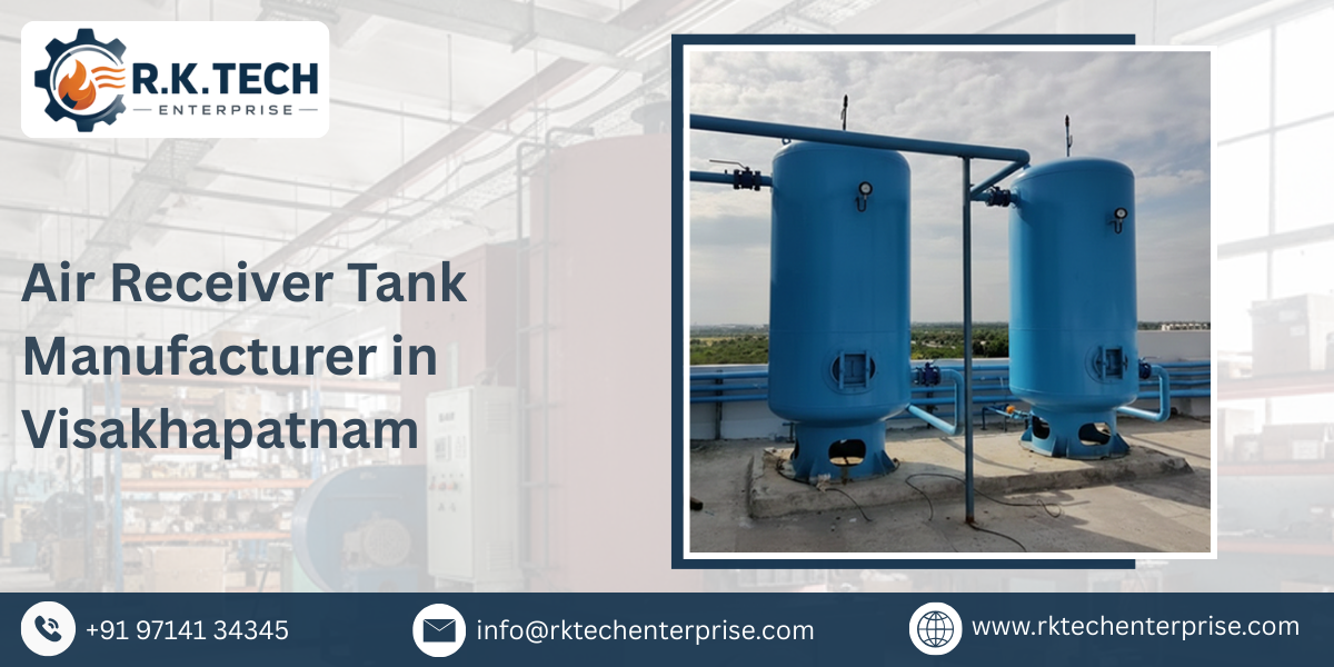 Air Receiver Tank Manufacturer in Visakhapatnam
