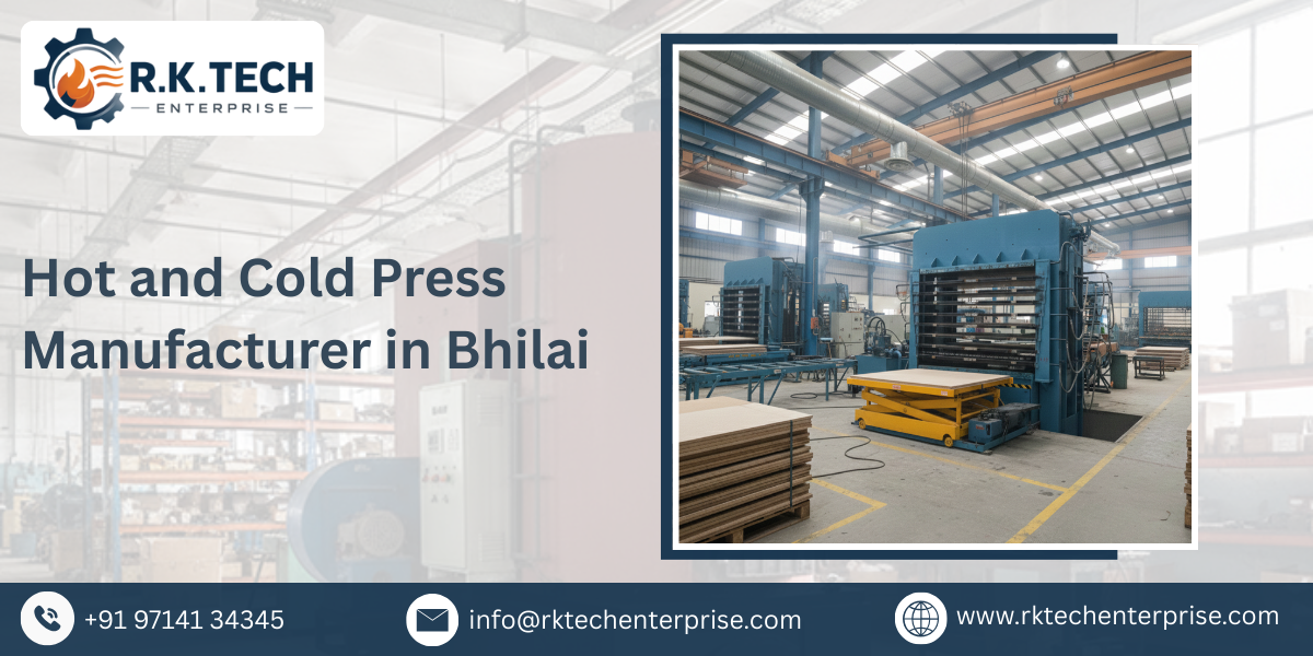 Hot and Cold Press Manufacturer in Bhilai
