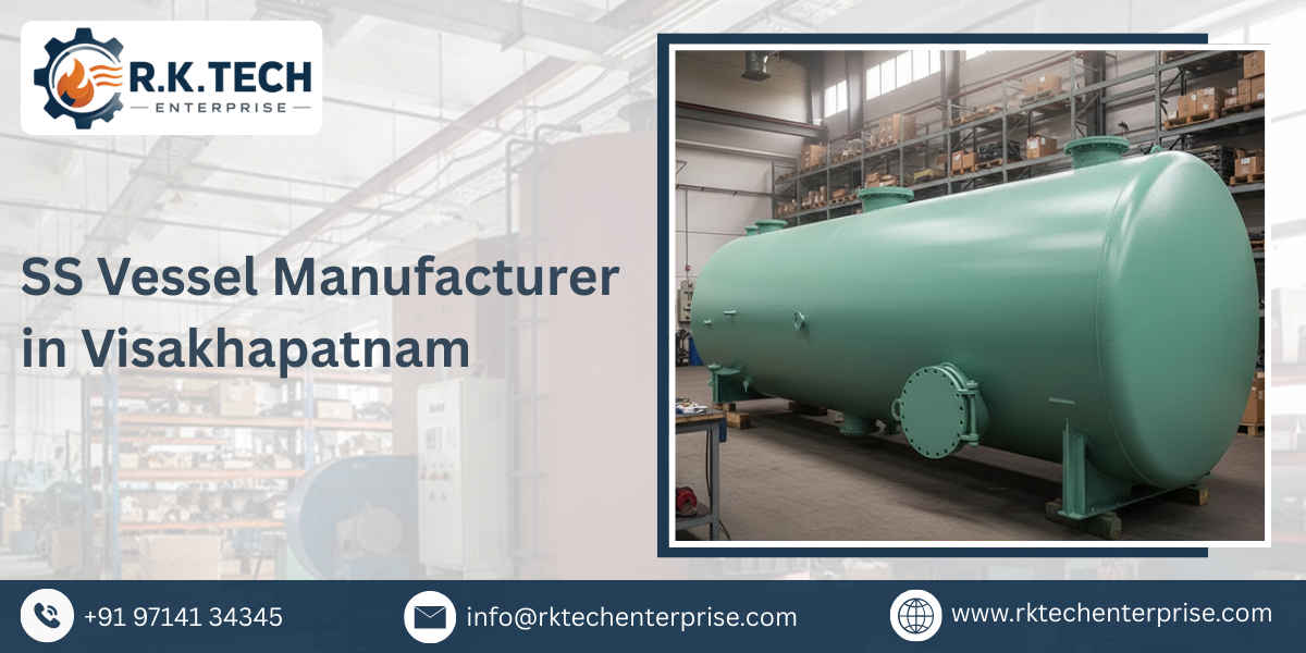 SS Vessel Manufacturer in Visakhapatnam