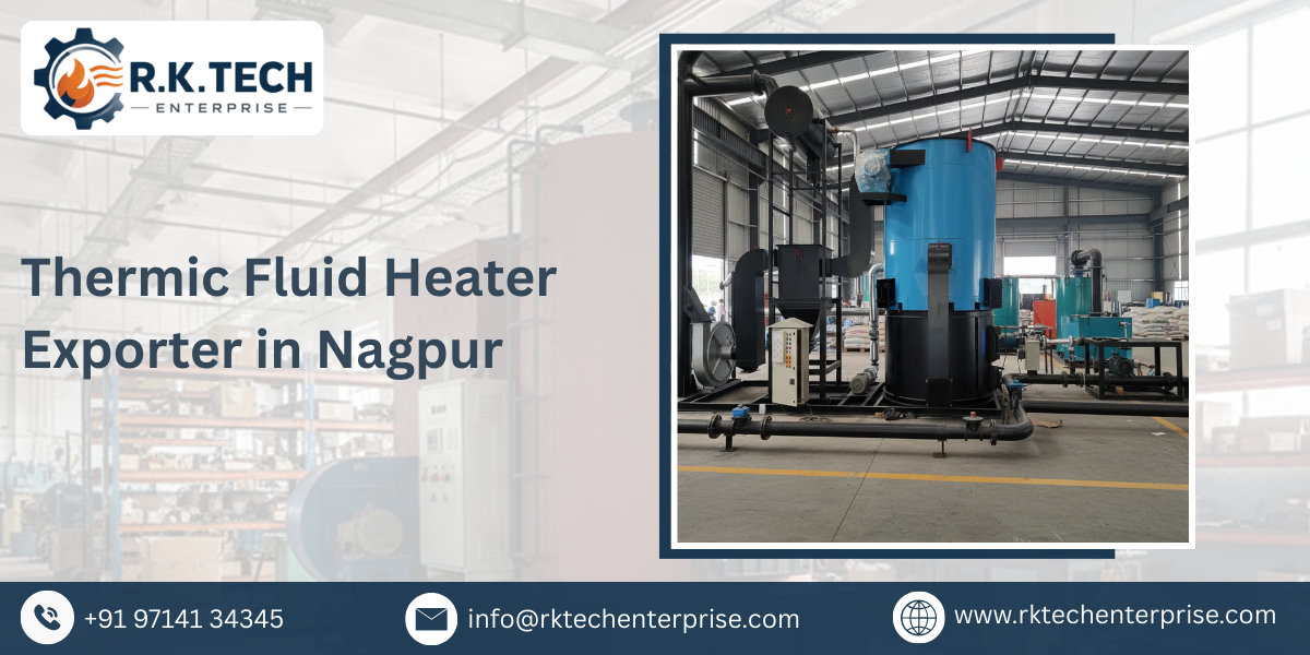 Thermic Fluid Heater Exporter in Nagpur
